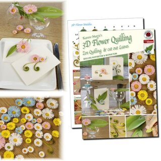 Karen Marie Klip: Quilling Anleitung, 3D Flower Quilling