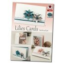 Karen Marie Klip: Lilies Cards, Instruktion &amp; Ideas
