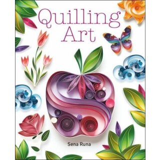 Quilling Art, Sena Runa// Englisch