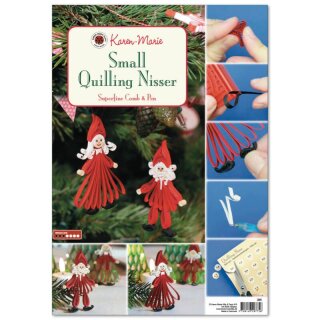 Karen Marie Klip: Quilling Anleitung, Small Quilling Nisser