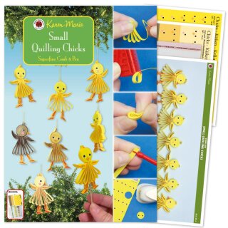 Karen Marie Klip: Quilling Anleitung, Small Chicks