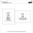 Lawn Fawn, clear stamp, better days