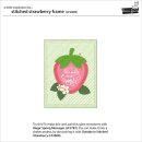 Lawn Fawn, lawn cuts/ Stanzschablone, stitched strawberry...