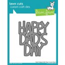 Lawn Fawn, lawn cuts/ Stanzschablone, giant happy dads day