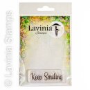 Lavinia Stamps, clear stamp - Keep Smiling
