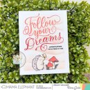 Mama Elephant, clear stamp, FOLLOW YOUR DREAMS