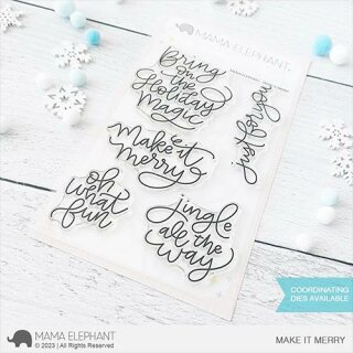 Mama Elephant, clear stamp, MAKE IT MERRY