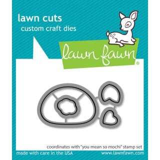Lawn Fawn, lawn cuts/ Stanzschablone, you mean so mochi
