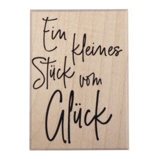Butterer, Stempel Ein kleines Stück vom Glück, 5x7cm