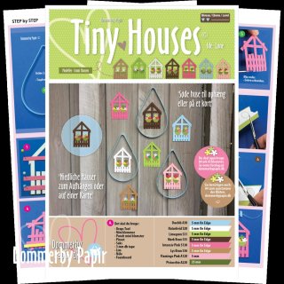 Dommerby Papir, Quilling Anleitung - Tiny Houses