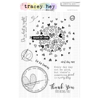 Tracey Hey, clear stamp A5, "something good"