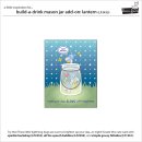 Lawn Fawn, lawn cuts/ Stanzschablone, build-a-drink mason jar add-on: lantern