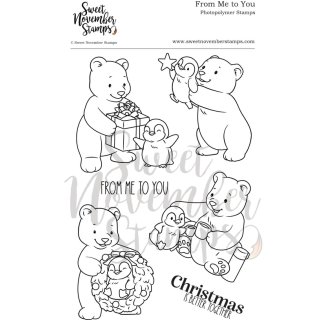 Sweet November Stamps, clear stamp, From Me to You