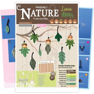 Dommerby Papir, Quilling Anleitung - Naturblätter -...