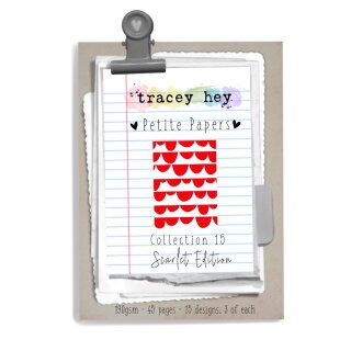 Tracey Hey, Petite Papers – Collection 15 - Scarlet Edition