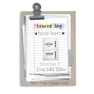 Tracey Hey, Petite Papers – Collection 17 - Circus Ticket Edition