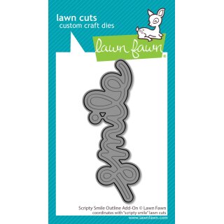 Lawn Fawn, lawn cuts/ Stanzschablone, scripty smile...